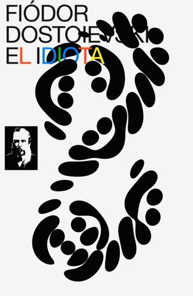 El Idiota (inbunden)