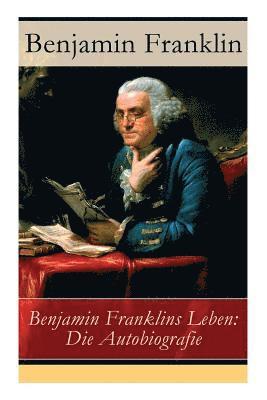 Benjamin Franklins Leben (hftad)