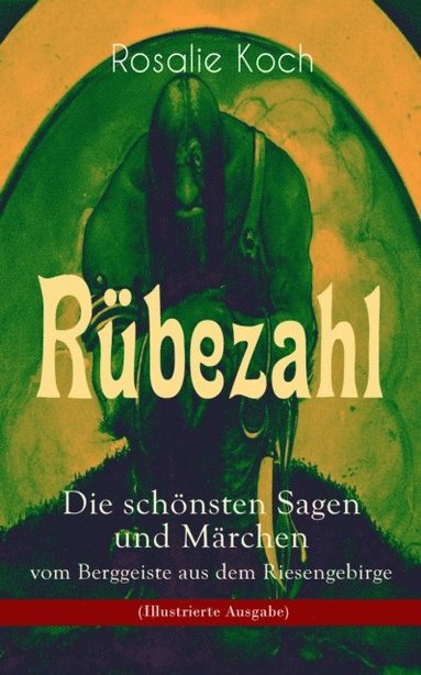 RÃ¼bezahl - Die SchÃ¶nsten Sagen Und MÃ¿rchen Vom Berggeiste Aus Dem ...