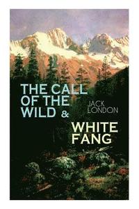 The Call of the Wild &; White Fang (hftad)
