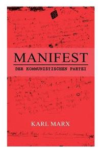 Manifest der Kommunistischen Partei (häftad)