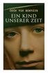 Kind unserer Zeit