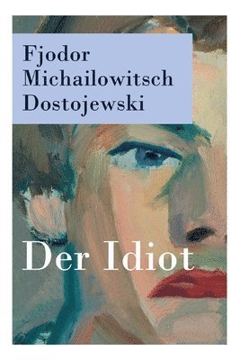 Der Idiot (h�ftad)