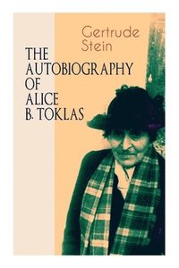 THE Autobiography of Alice B. Toklas (häftad)