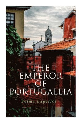 The Emperor of Portugallia (hftad)
