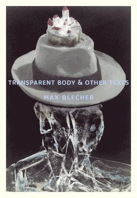 Transparent Body & Other Texts (hftad)