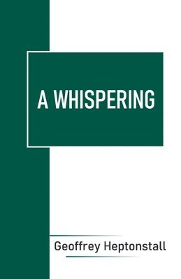 WHISPERING (häftad)