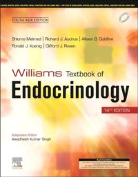 Williams Textbook Of Endocrinology, 14 Edition: South Asia Edition, 2 ...