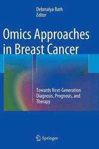 Omics Approaches in Breast Cancer (inbunden)