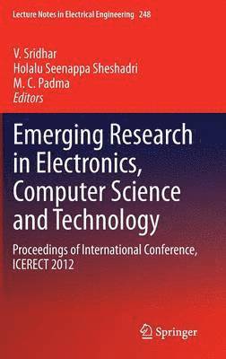 Emerging Research in Electronics, Computer Science and Technology (häftad)