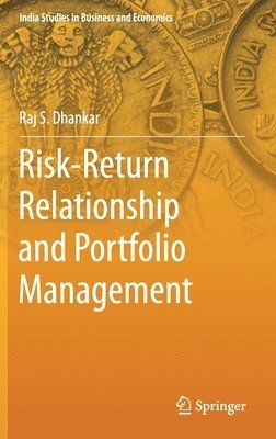Risk-Return Relationship and Portfolio Management (inbunden)