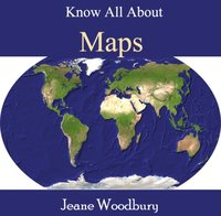 Know All About Maps - Ebok - Jeane Woodbury (9788132337829) Bokus