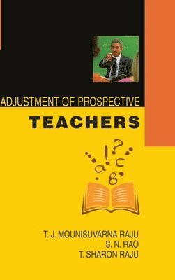 Adjustment of Prospective Teachers (inbunden)