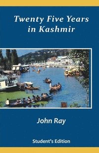 Twenty Five Years in Kashmir (hftad)