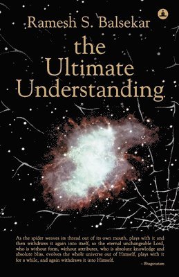 The Ultimate Understanding (inbunden)