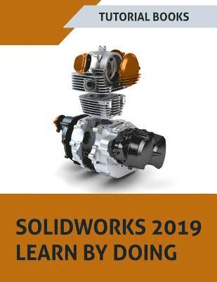 Solidworks 2019 Learn by Doing (inbunden)