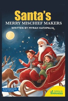 Santa's Merry Mischief Makers: - Christmas Book for Children (häftad)