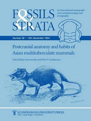 Postcranial Anatomy and Habits of Asian Multituberculate Mammals (hftad)