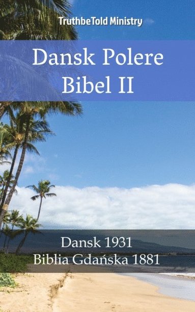 Dansk Polsk Bibel II (e-bok)