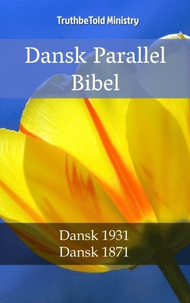 Dansk Parallel Bibel (e-bok)