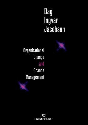 Organizational Change and Change Management (hftad)