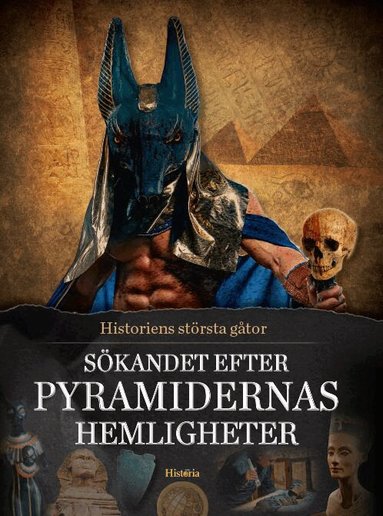 S�kandet efter pyramidernas hemligheter (inbunden)
