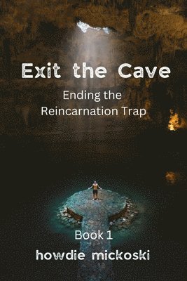 Exit the Cave (h�ftad)
