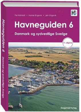 Havneguiden 6. Danmark og sydvestlige Sverige (inbunden)