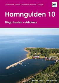 Hamnguiden 10 Höga kusten : Arholma (häftad)