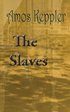 Slaves