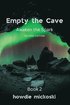 Empty the Cave