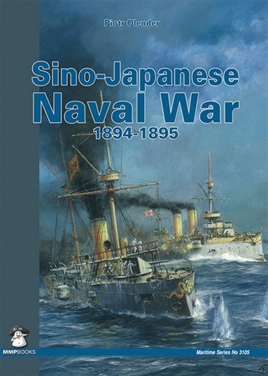 Sino-Japanese Naval War 1894-1895 (häftad)