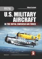 U.S. Military Aircraft in the Royal Swedish Air Force (hftad)