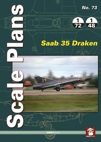 Scale Plans No. 73: Saab 35 Draken (hftad)
