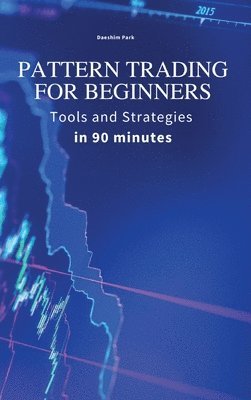 Pattern Trading for Beginners (häftad)