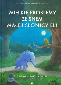 Elefanten Som S Grna Ville Somna: En Annorlunda Godnattsaga (Polska) (inbunden)