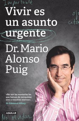Vivir Es Un Asunto Urgente (Edición Especial) / Living Is an Urgent Matter (Spec Ial Edition) (inbunden)