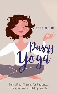 Pussy Yoga (häftad)
