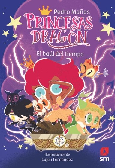 Princesas Dragón 19: El baúl del tiempo (inbunden)