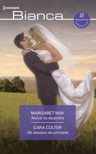 Noiva na austrália - Os desejos da princesa (e-bok)