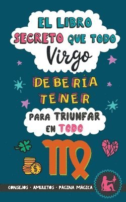 libro secreto que todo Virgo deber�a tener para triunfar en todo (h�ftad)