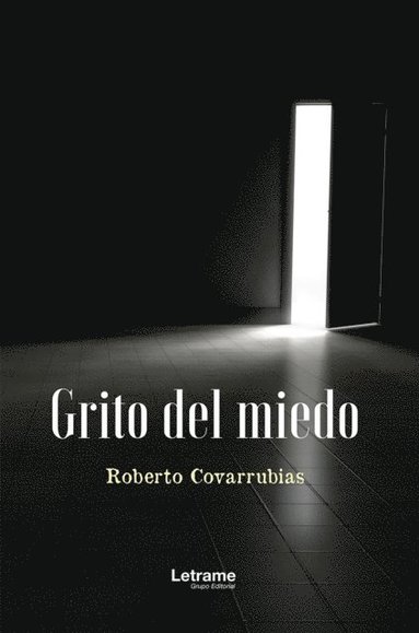 Grito del miedo (inbunden)