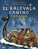 El Kalevala canino : lLa gran aventura de las tierras del Norte (hftad)