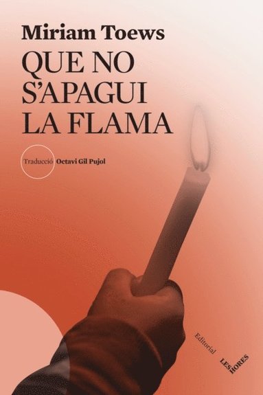 Que no s''apagui la flama (e-bok)