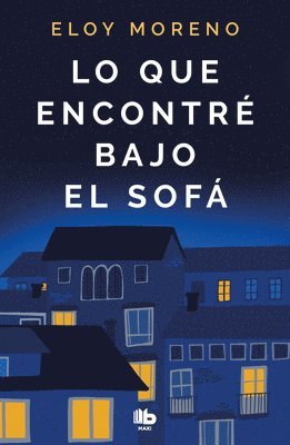 Lo que encontre bajo el sofa (häftad)