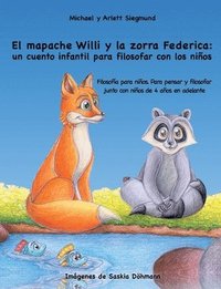 El mapache Willi y la zorra Federica (hftad)