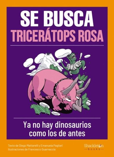 Se busca tricerátops rosa (inbunden)