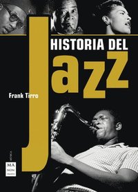 Historia del Jazz (inbunden)