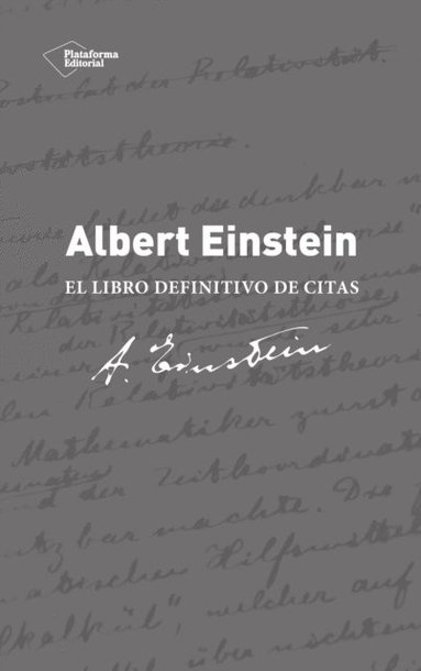 Albert Einstein. El libro definitivo de citas (e-bok)