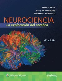 Neurociencia. La exploracion del cerebro (hftad)
